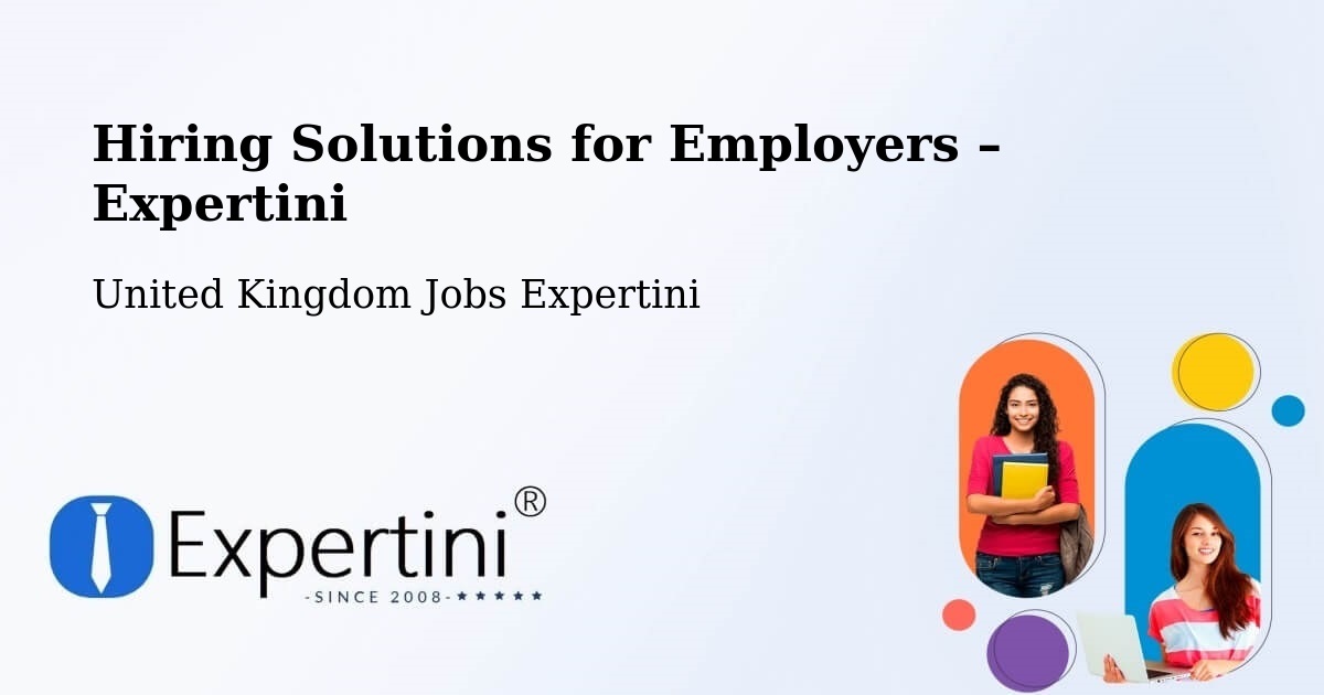 Hiring Solutions for Employers in Wetherby - Wetherby, United Kingdom Jobs Expertini
