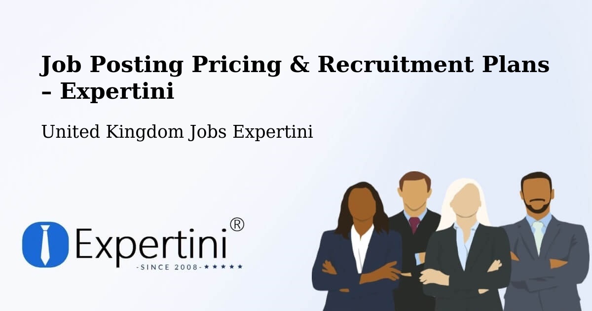Job Posting Pricing & Recruitment Plans – Wetherby - Wetherby, United Kingdom Jobs Expertini